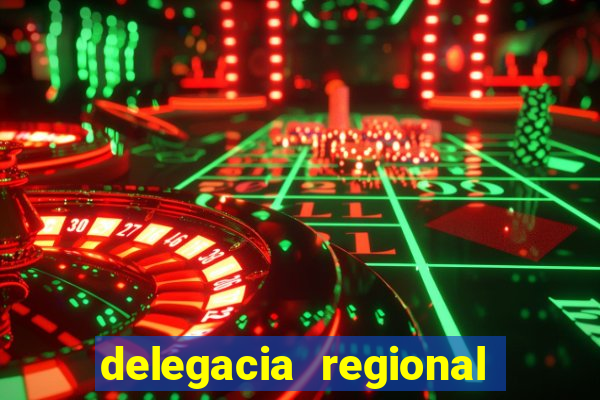 delegacia regional do trabalho